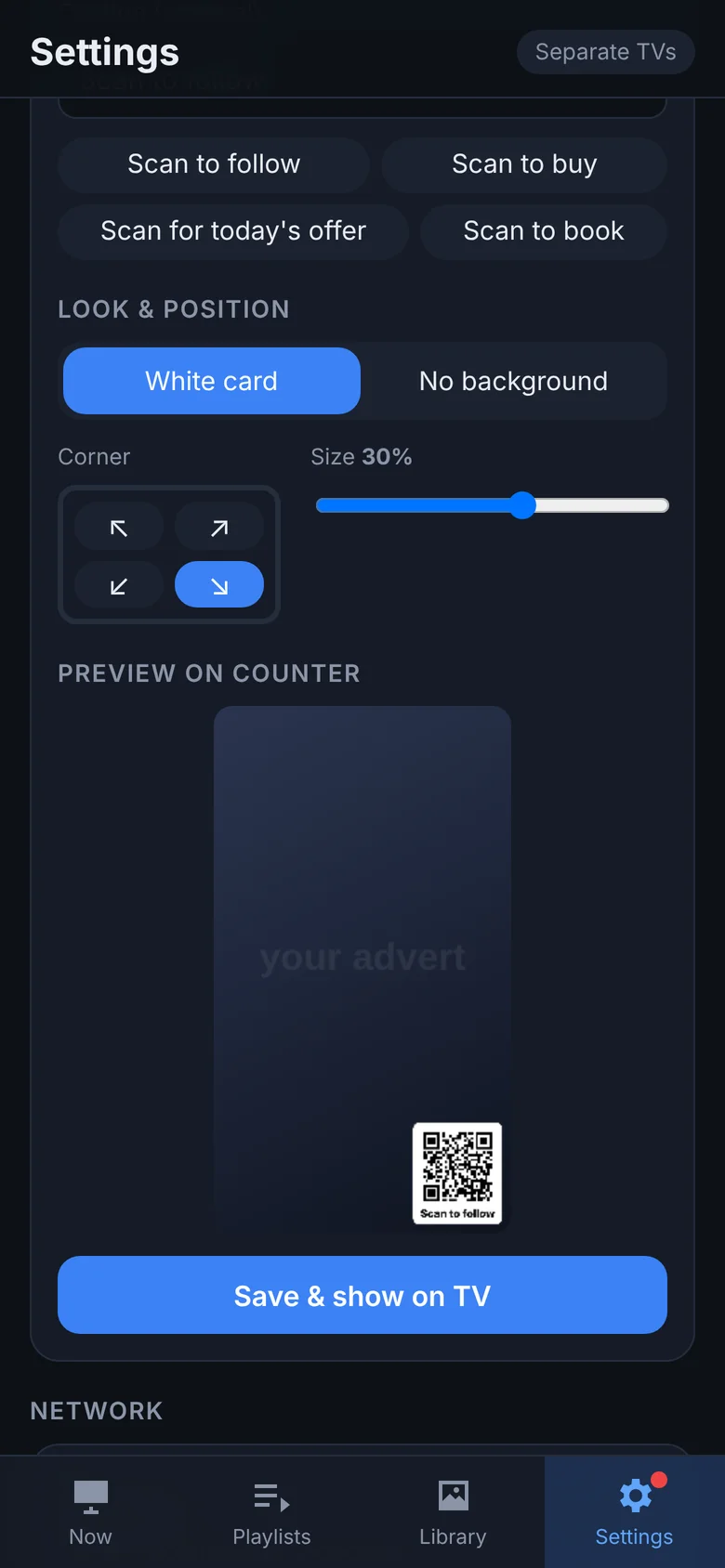 Choose the corner and size with a live preview